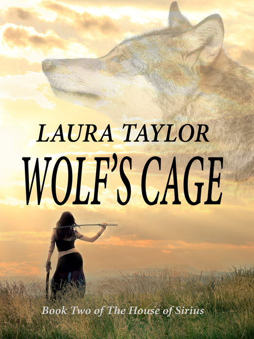 Title details for Wolf's Cage by Laura Taylor - Available